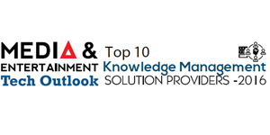 Top 10 Knowledge Management Solution Providers 2016